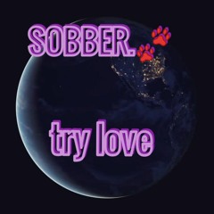 try love