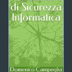 ebook read [pdf] 📚 Fondamenti di Sicurezza Informatica (Manuali per la Sicurezza Informatica) (Ita