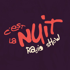 C'est la Nuit #45 - CLN45