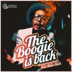The Boogie Is Back (Extended Dub Edit)