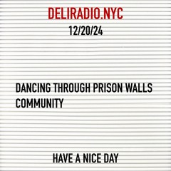 Dancing Through Prison Walls Community - 12.20.24