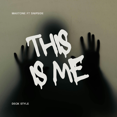 THIS IS ME (MXTN x Snipside)