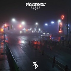 #193 Deadbeats Radio with Zeds Dead
