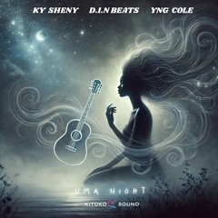 Kitoko Sound Ft Ky Sheny & YnG Cole - Uma Night | Urban Kiz