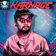 Karnage - DDD Guest Mix