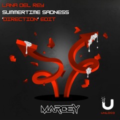 Summertime Sadness (MARCEY 'Direction' Edit)