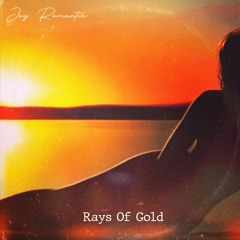 Rays Of Gold (Original Mix)