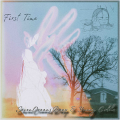 First Time W/ Yunny Goldz