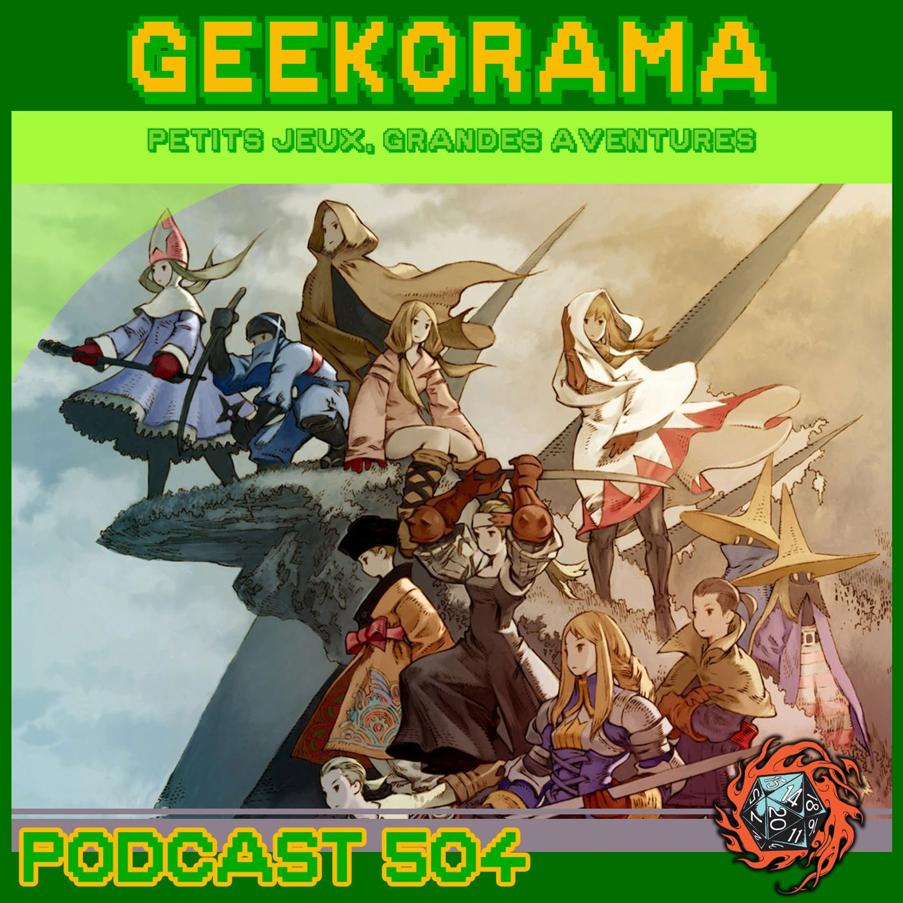 Épisode 504 GeekOrama - Ivalice | Geekodyssey