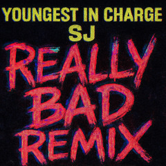 SJ - Youngest in charge (Kimbzz Remix)