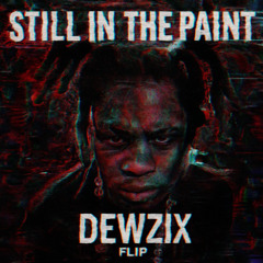 Denzel Curry, LAZER DIM 700, Bktherula - STILL IN THE PAINT (DEWZIX Flip)