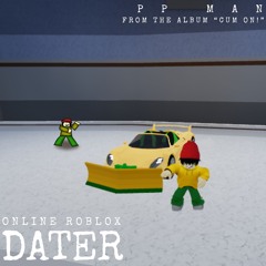 ONLINE ROBLOX DATER - SINGLE VERSION (PROD. UNKNOWN INSTRUMENTALZ)
