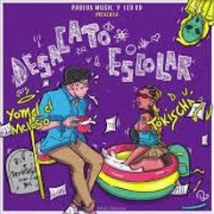 Tokischa, Yomel El Meloso - Desacato Escolar