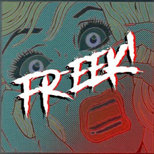 FR-EEK! (plenvm's werktag remix)