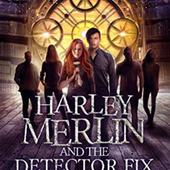 GET PDF 📥 Harley Merlin 7: Harley Merlin and the Detector Fix by  Bella Forrest [PDF