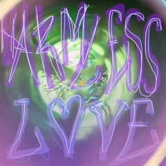 HARMLESSLOVE333 - TERZO[3CTRIBE]