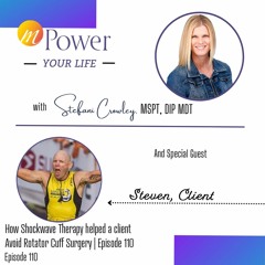 How Shockwave Therapy helped a client Avoid Rotator Cuff Surgery | Episode 110