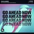 Go Ahead Now (GuiXs Remix)