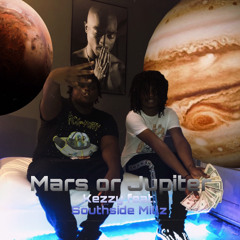 mars or jupiter - kezzy x soufsidemillz
