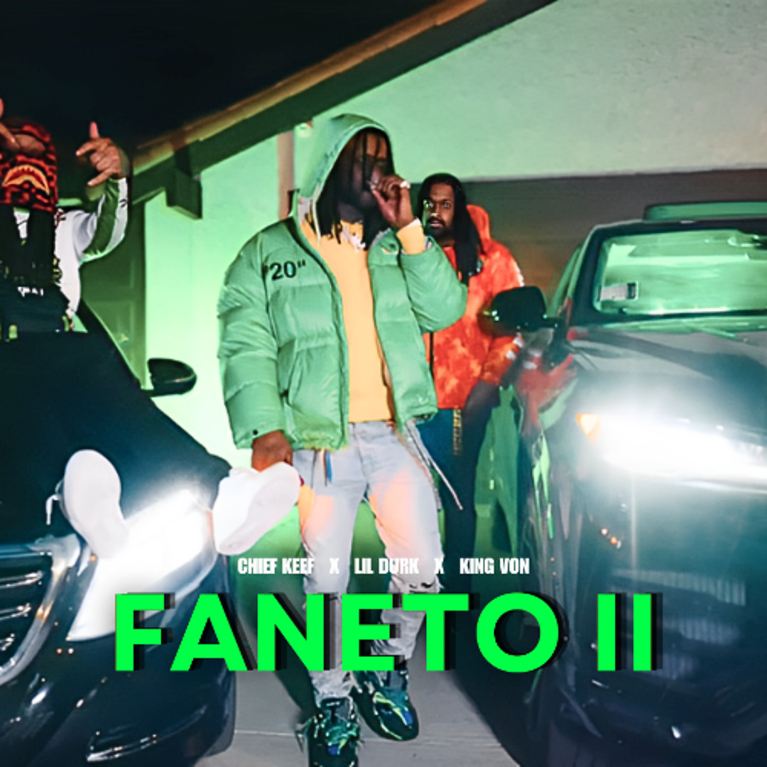 Stream Chief Keef, Lil Durk & King Von - FANETO 2 by Durkiologist