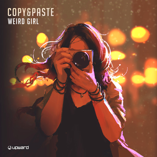 Stream Weird Girl by Copy & Paste | Listen online for free on SoundCloud