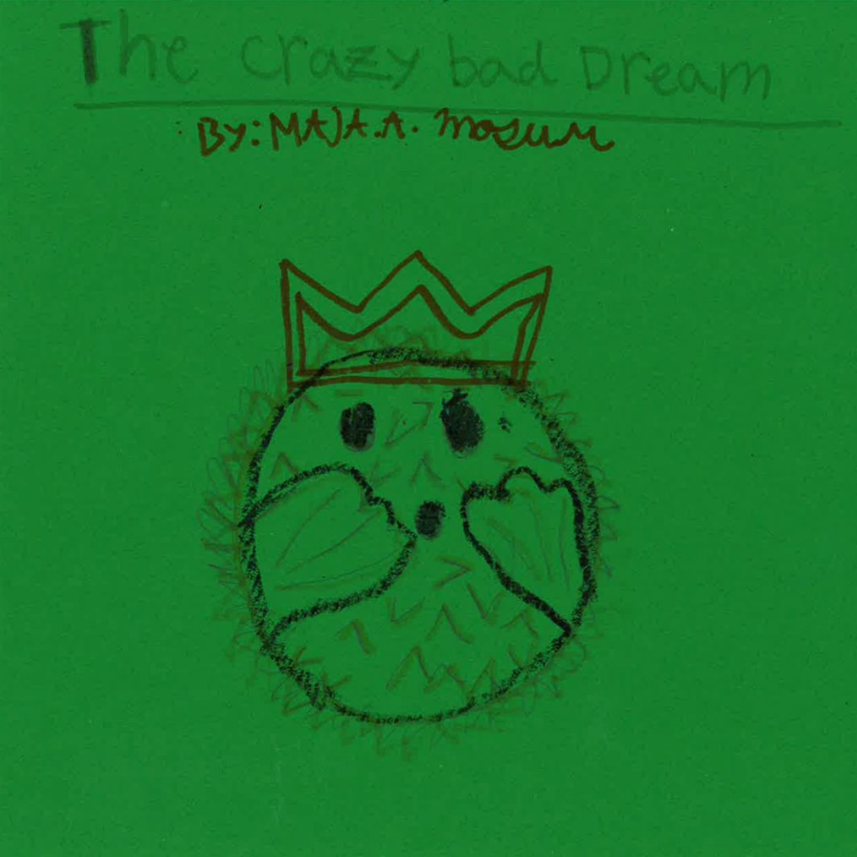 The Crazy Bad Dream by Maja episode artwork