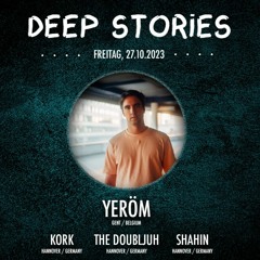 Yeröm @ Deep Stories Showcase - Mephisto Faust 27.10.2023