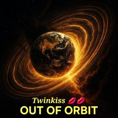 Out of Orbit 0