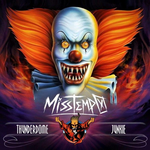 Thunderdome Junkie Mashup