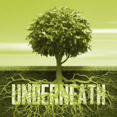 Underneath (sped up)