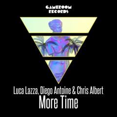 Diego Antoine, Luca Lazza, Chris Albert - More Time