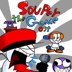 Souper The Game OST - Welcome To Hell!