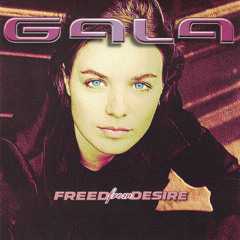 GALA - Freed From Desire (Kalinke, Sound Cloup Edit)