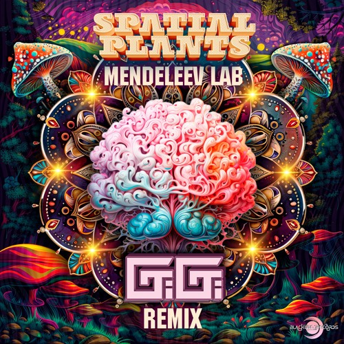 Spatial Plants - Mendeleev Lab (Gigi Remix)