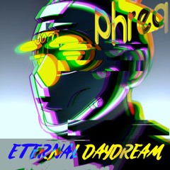 Eternal Daydream