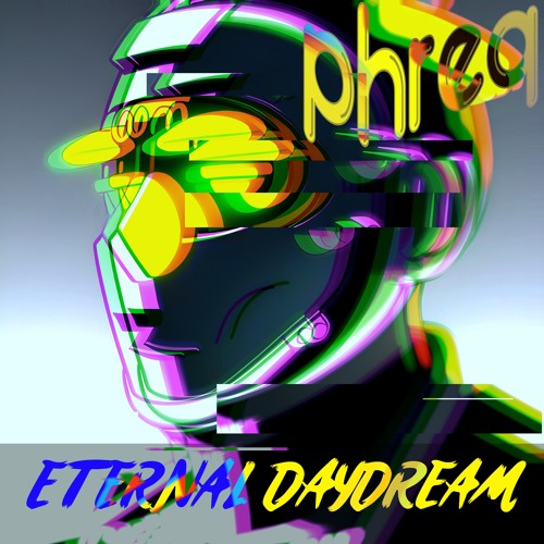 Eternal Daydream