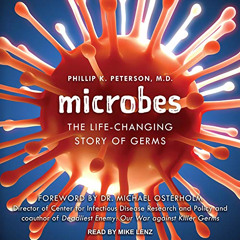 [VIEW] PDF 💝 Microbes: The Life-Changing Story of Germs by  Phillip K. Peterson,Mike