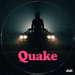 Quake