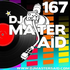 DJ Master Saïd's Soulful House Mix Volume 167
