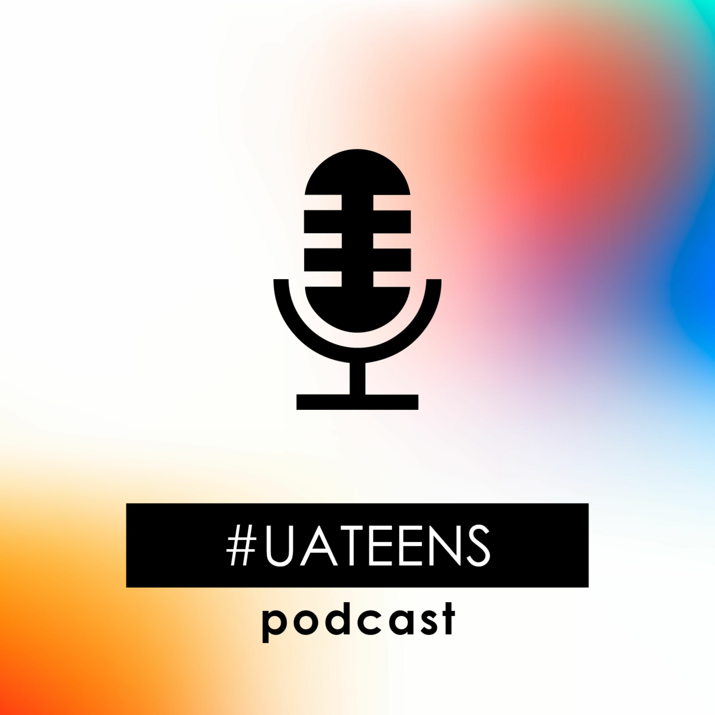 #UAteens || Катерина Венцковська про коучів в школі, прагнення до лідерства та важливість оцінок