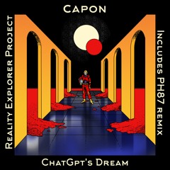 Capon - ChatGpt's Dream (PH87 Remix) [REP001] [FREE DOWNLOAD]