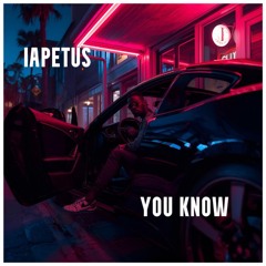 iapetus - You Know