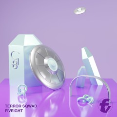 Fiveight - Terror Sqwad
