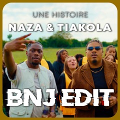 Naza - Une histoire ft. Tiakola (BNJ INTRO EDIT) **FREE DOWNLOAD**