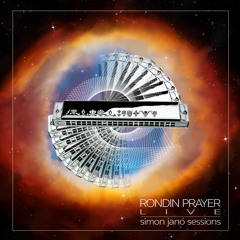 Rondin Prayer - Live EQ1 44k16b