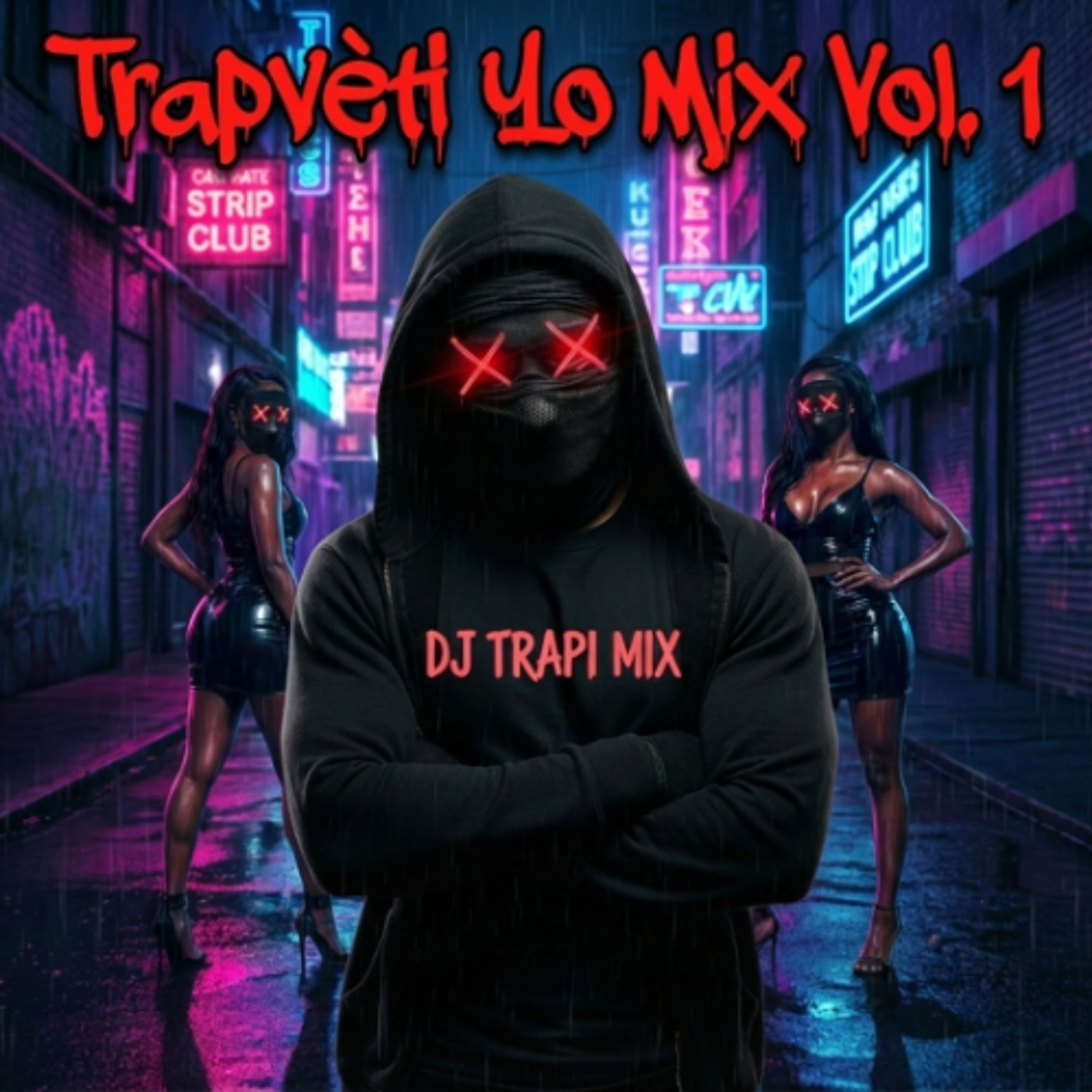 Trapvèti Yo Mix Vol. 1