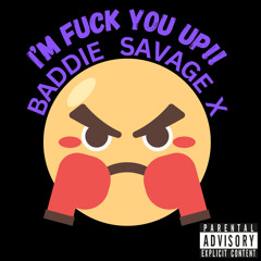 I"M Fuck You Up