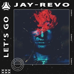 Jay-Revo - Lets Go (Extended Mix)