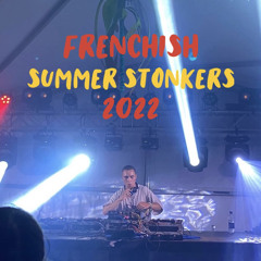 FRENCHISH Summer Stonkers 2022