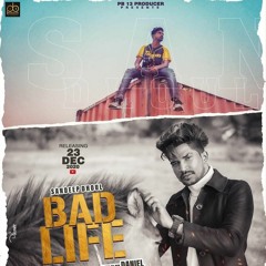 Bad Life - Sandip Dhoul